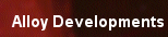 Alloy Developments